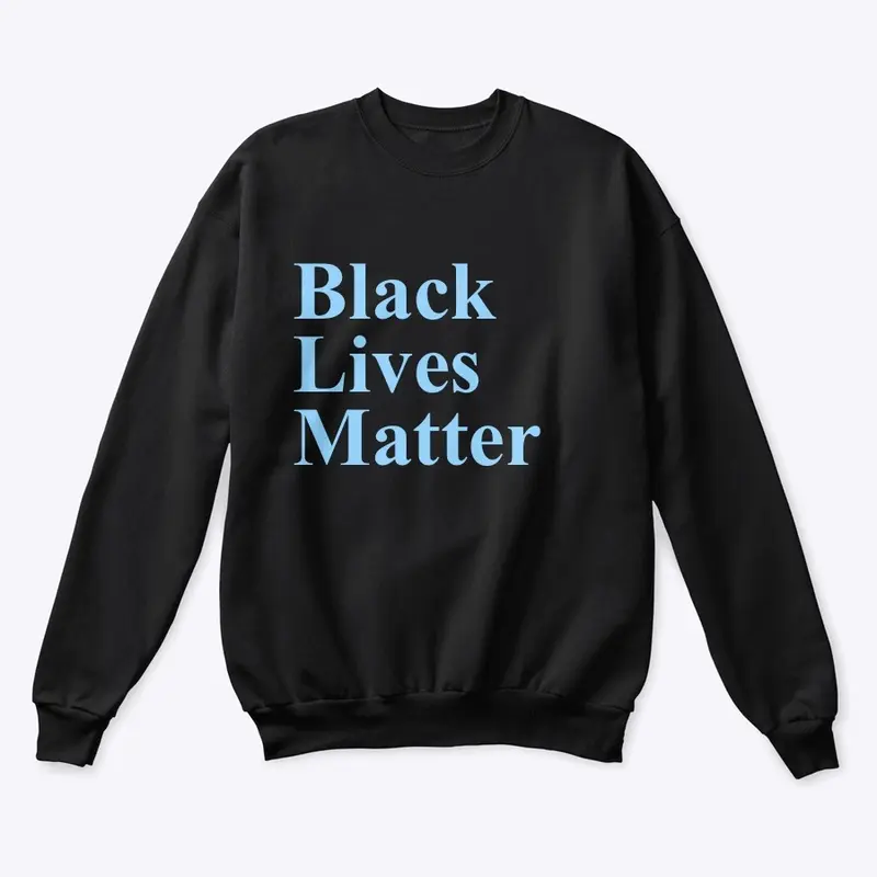 Black Lives Matter Apparel 