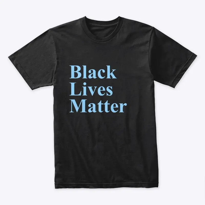 Black Lives Matter Apparel 